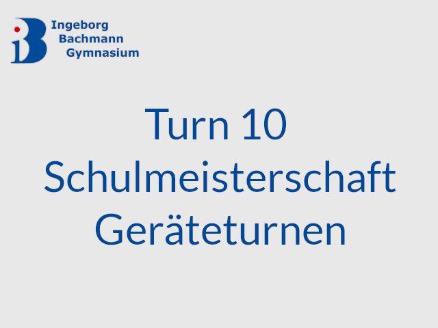 Turn 10 Schulmeisterschaft Geräteturnen