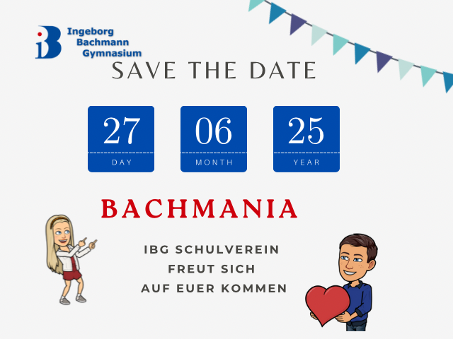 BACHMANIA 2025 – Unser Schulfest steht vor der Tür!